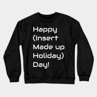 Made Up Holiday Crewneck Sweatshirt